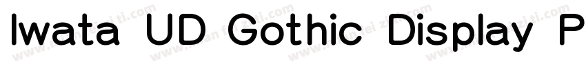 Iwata UD Gothic Display Pro Heavy字体转换